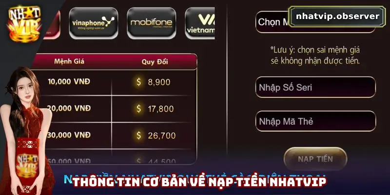 Nạp Tiền Nhatvip - Khám Phá Các Phương Thức Tiện Lợi Nhất 1 Đón đọc các thông tin cơ bản về nạp tiền Nhatvip