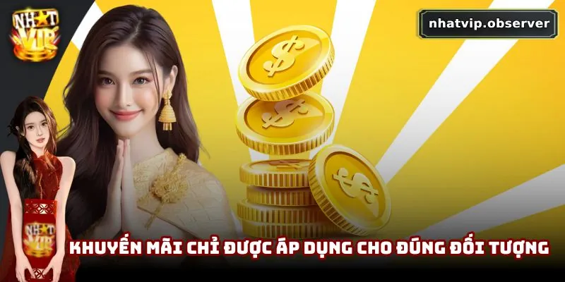 Khuyến mãi NhatVip | Tổng Hợp Ưu Đãi Không Thể Bỏ Lỡ Năm 2025 2 Khuyến mãi chỉ được áp dụng cho đúng đối tượng