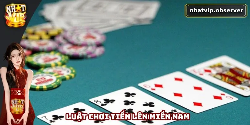 Tiến Lên Miền Nam - Quy Tắc Và Luật Chơi Chi Tiết Cho Newbie 4 Luật chơi game tiến lên miền Nam dễ hiểu