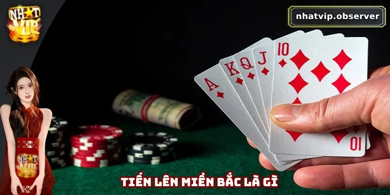 Tiến Lên Miền Bắc - Cách Chơi Và 3+ Chiến Thuật Cần Nhớ 1 Tiến lên miền Bắc là game bài rất quen thuộc